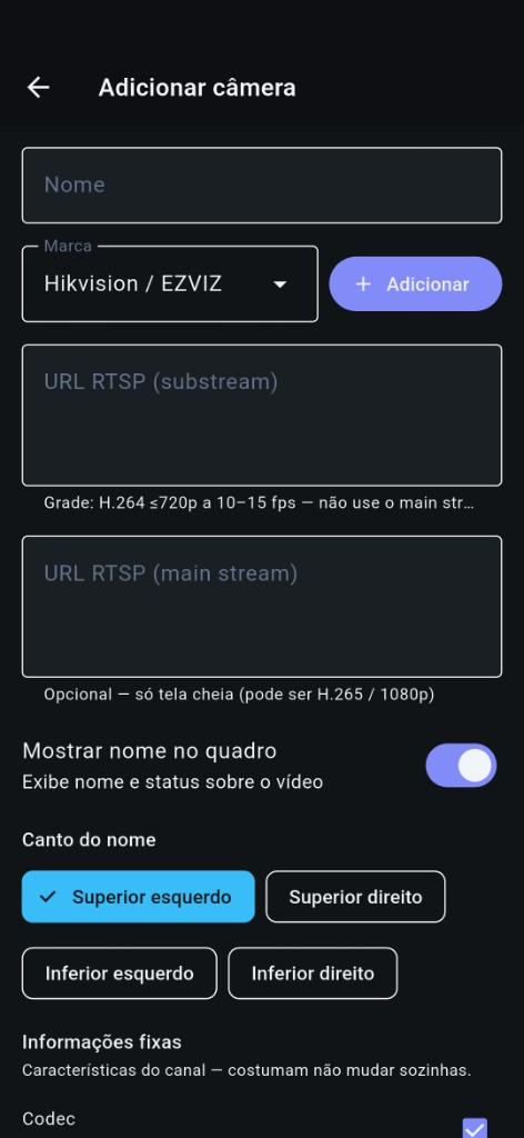 Tela Adicionar câmera: URL do substream na grade e main stream opcional na tela cheia